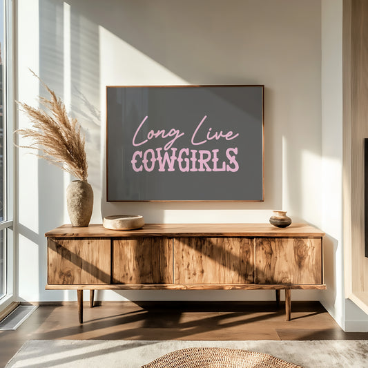 Long Live Cowgirls Western Wall Art