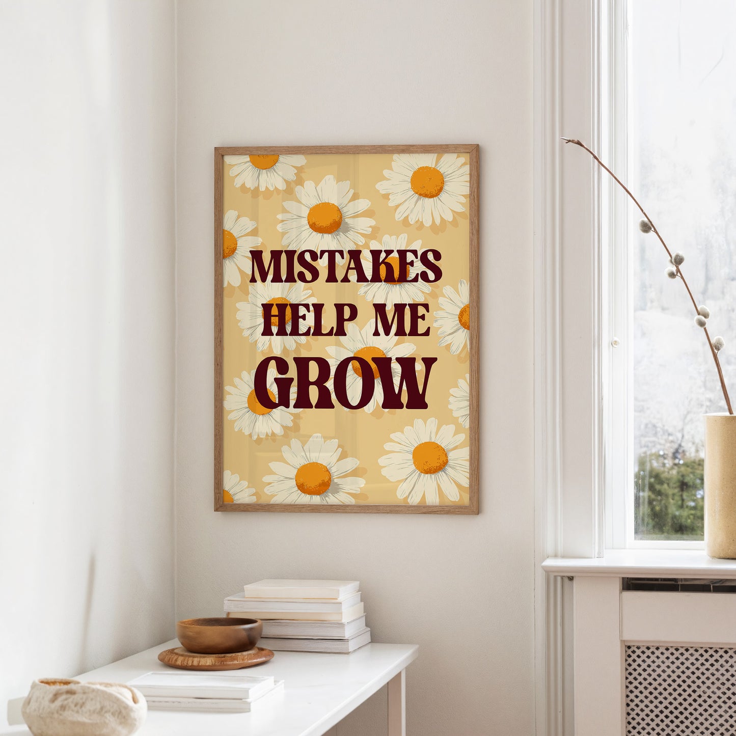 Mistakes Help Me Grow Daisy Quote