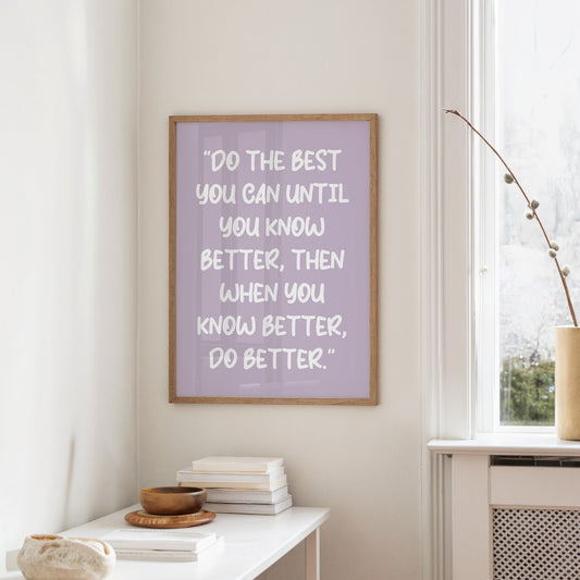 Do The Best You Can Quote Print