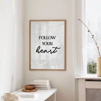 Follow Your Heart Quote