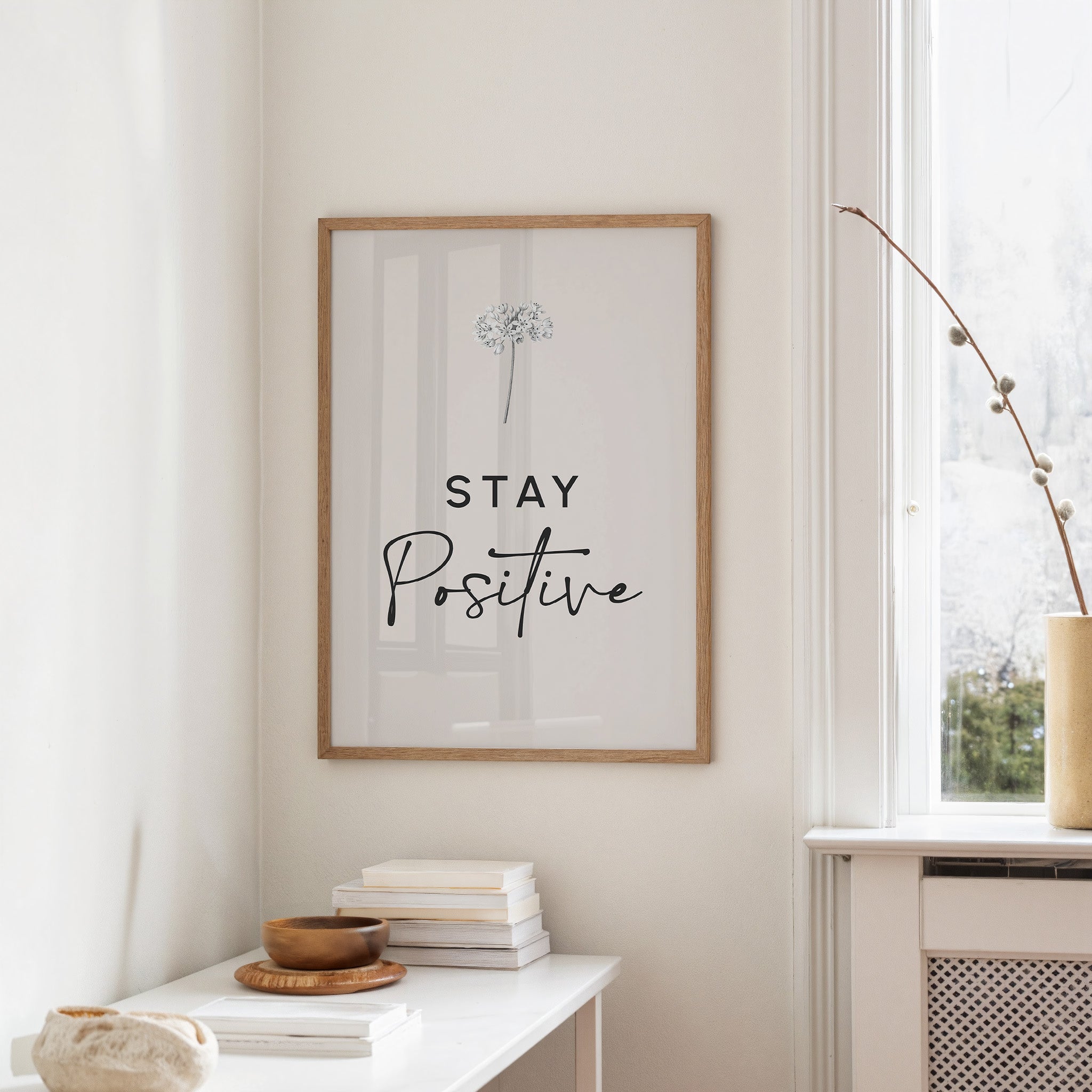Stay Positive Minimal Bloom