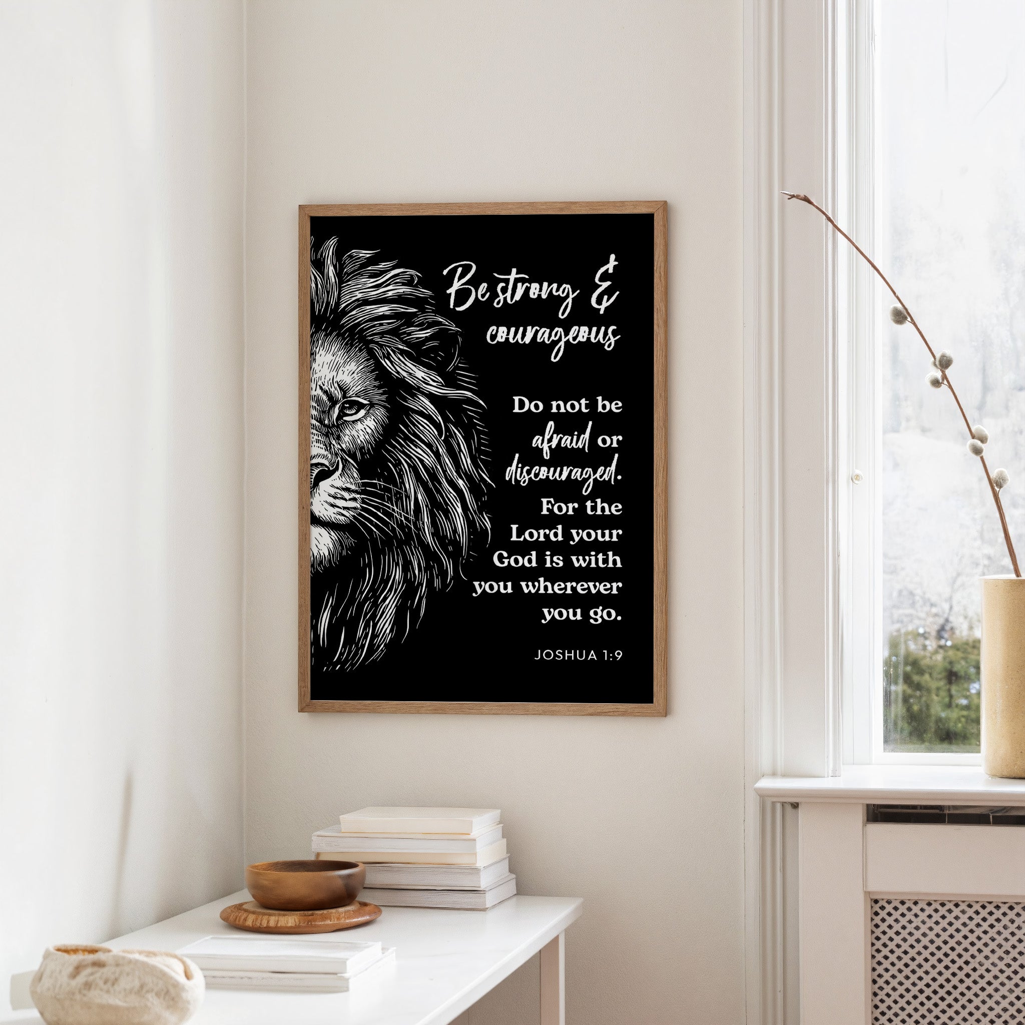 Be Strong and Courageous Lion Scripture