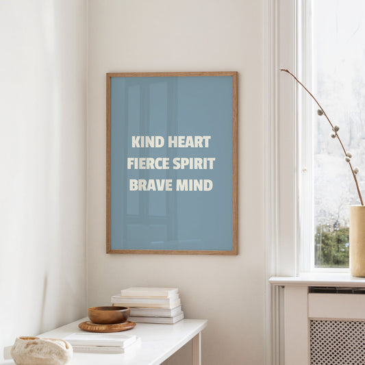 Kind Heart Fierce Spirit
