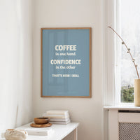 Coffee And Confidence
