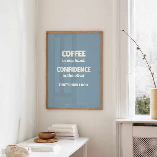 Coffee And Confidence