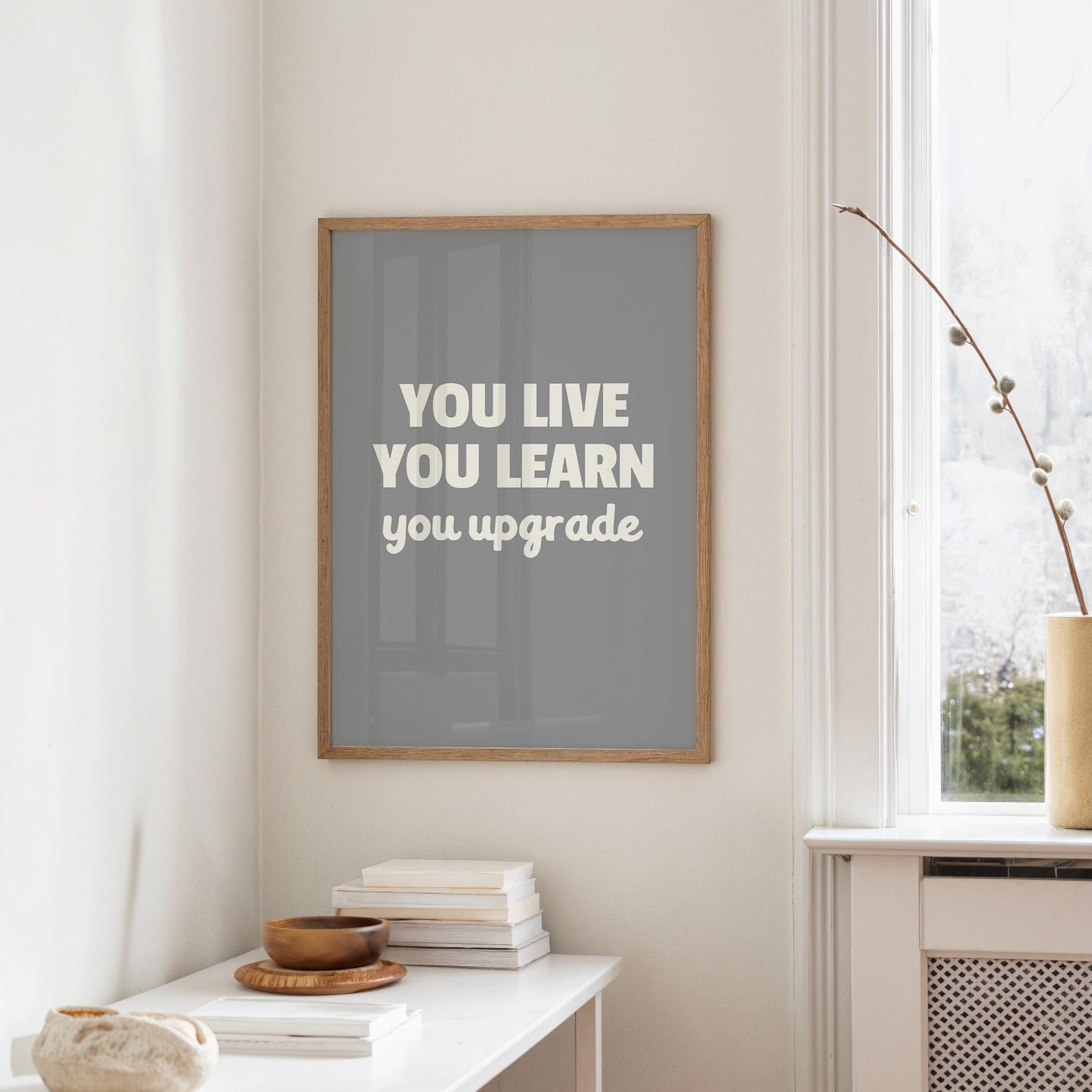 You Live You Learn You Upgrade