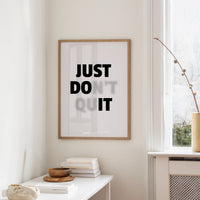 Just Do It No Excuses Typography