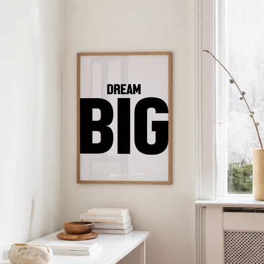 Dream Big Bold Minimal Typography