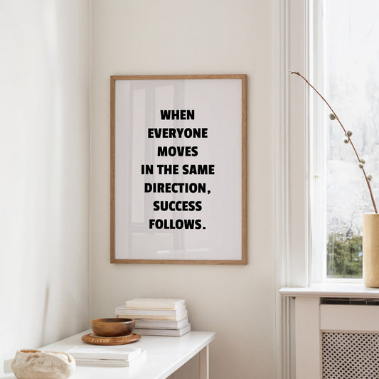 Success Follows Unified Direction