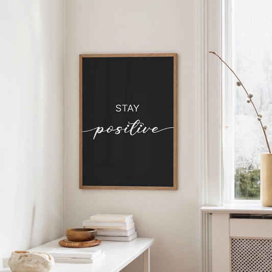 Stay Positive Script Typography