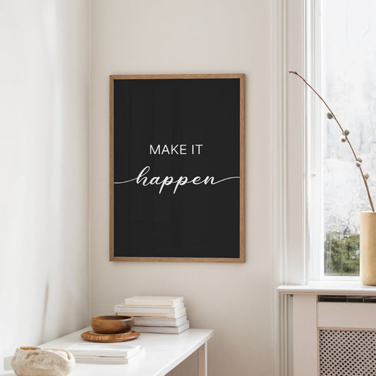 Make It Happen Script Typography