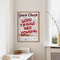 Good Things Are Coming Guest Check