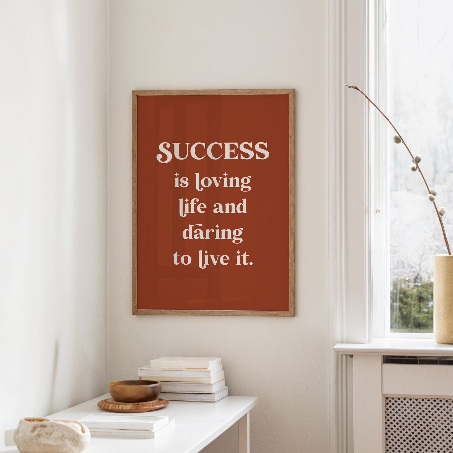 Success Is Loving Life