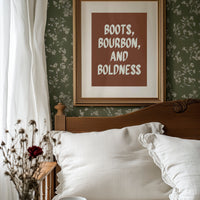Boots, Bourbon, And Boldness