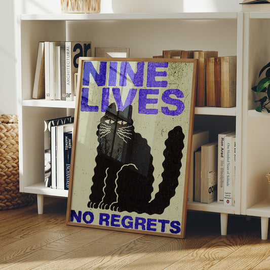 Nine Lives, No Regrets