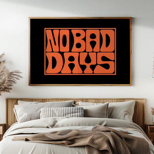 No Bad Days Retro Groove