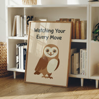 Watching Your Every Move