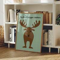 Big Mood, Bigger Antlers