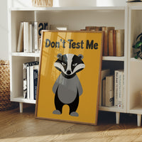 Don't Test Me