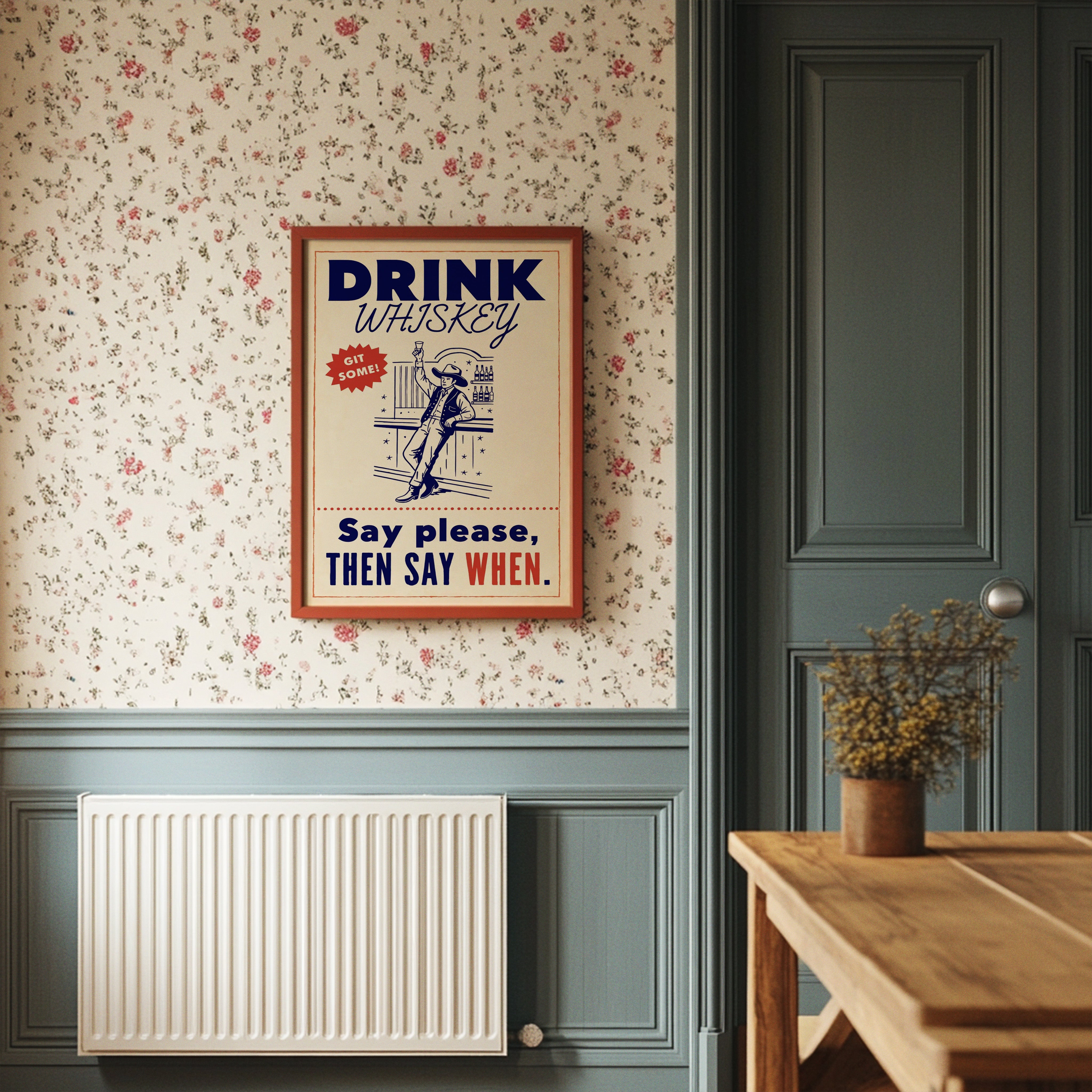 Drink Whiskey, Git Some
