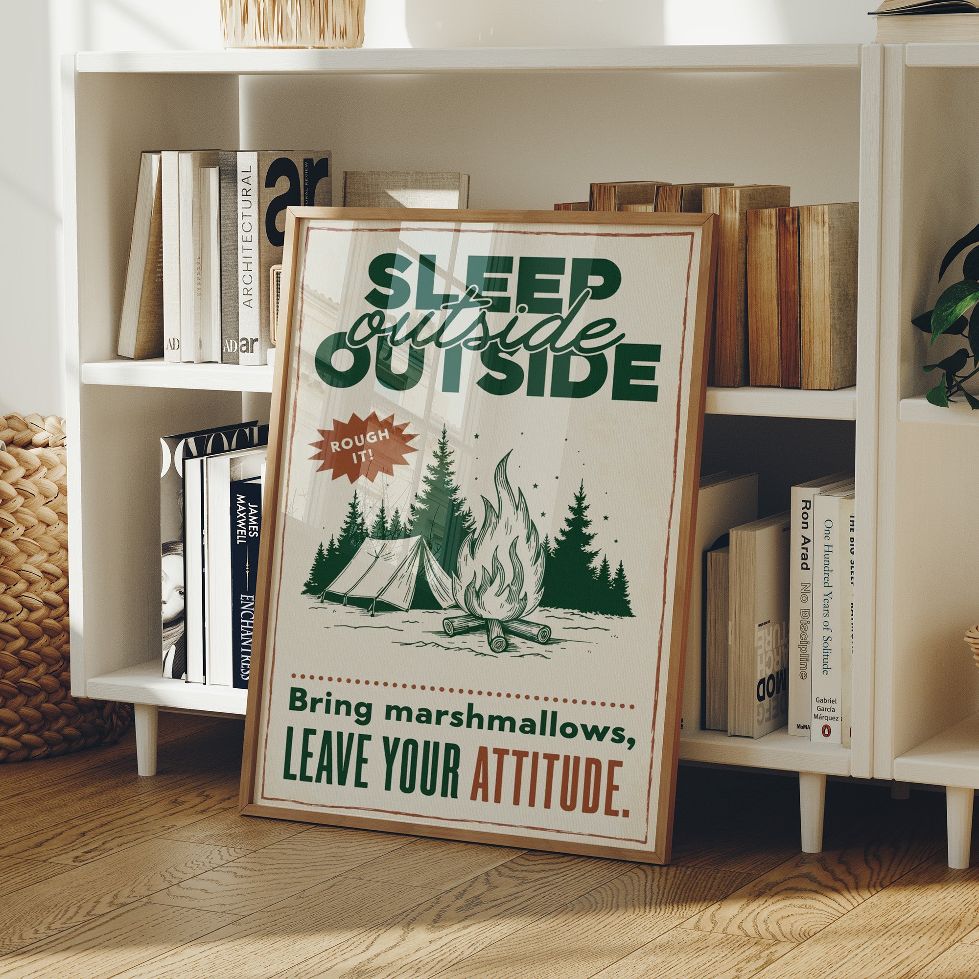 Sleep Outside, Rough It