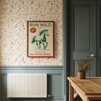 Run Wild, No Apologies
