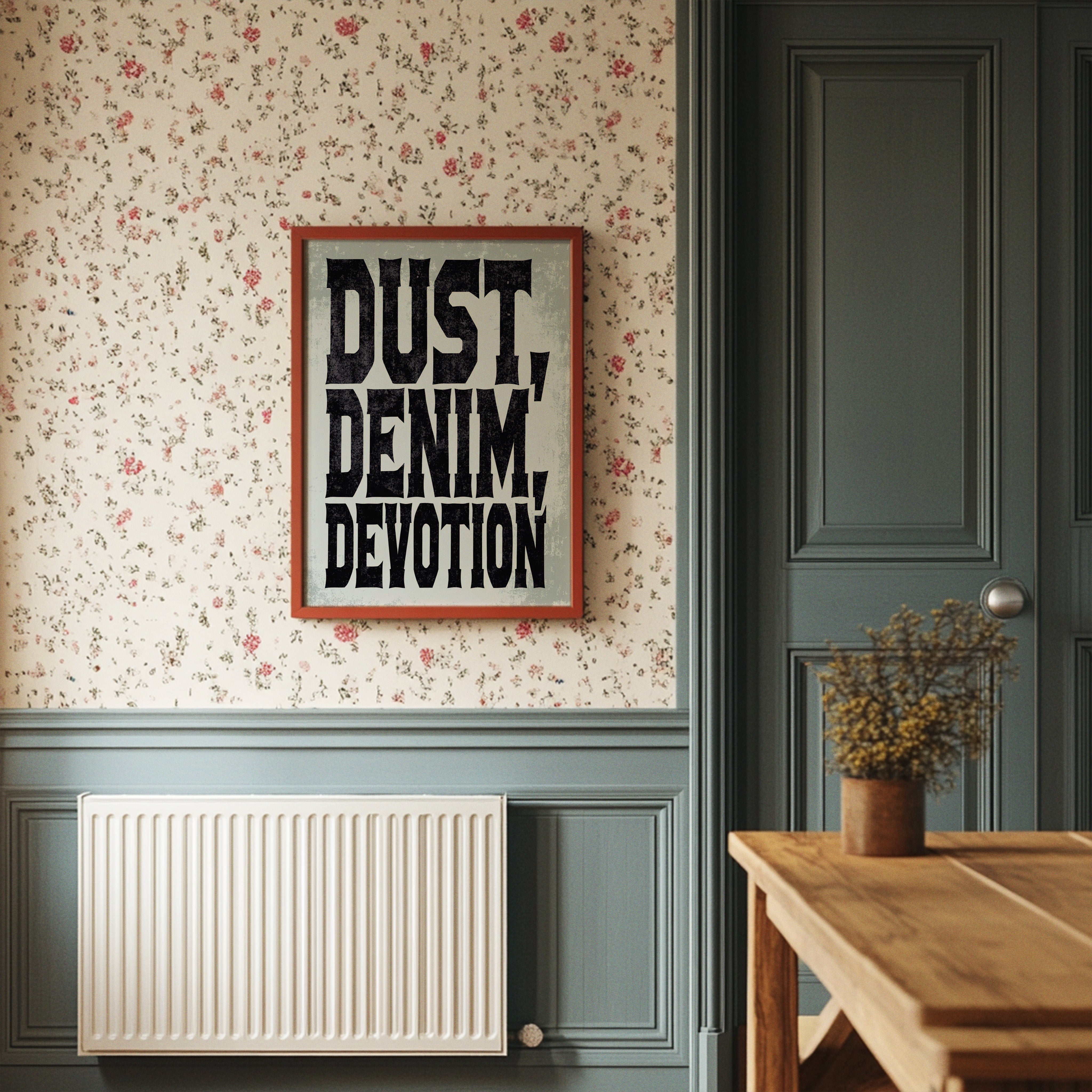 Dust, Denim, Devotion