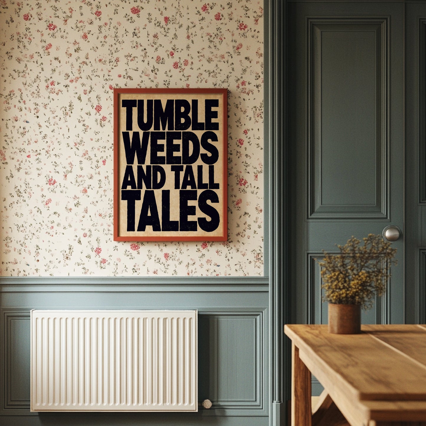 Tumbleweeds and Tall Tales