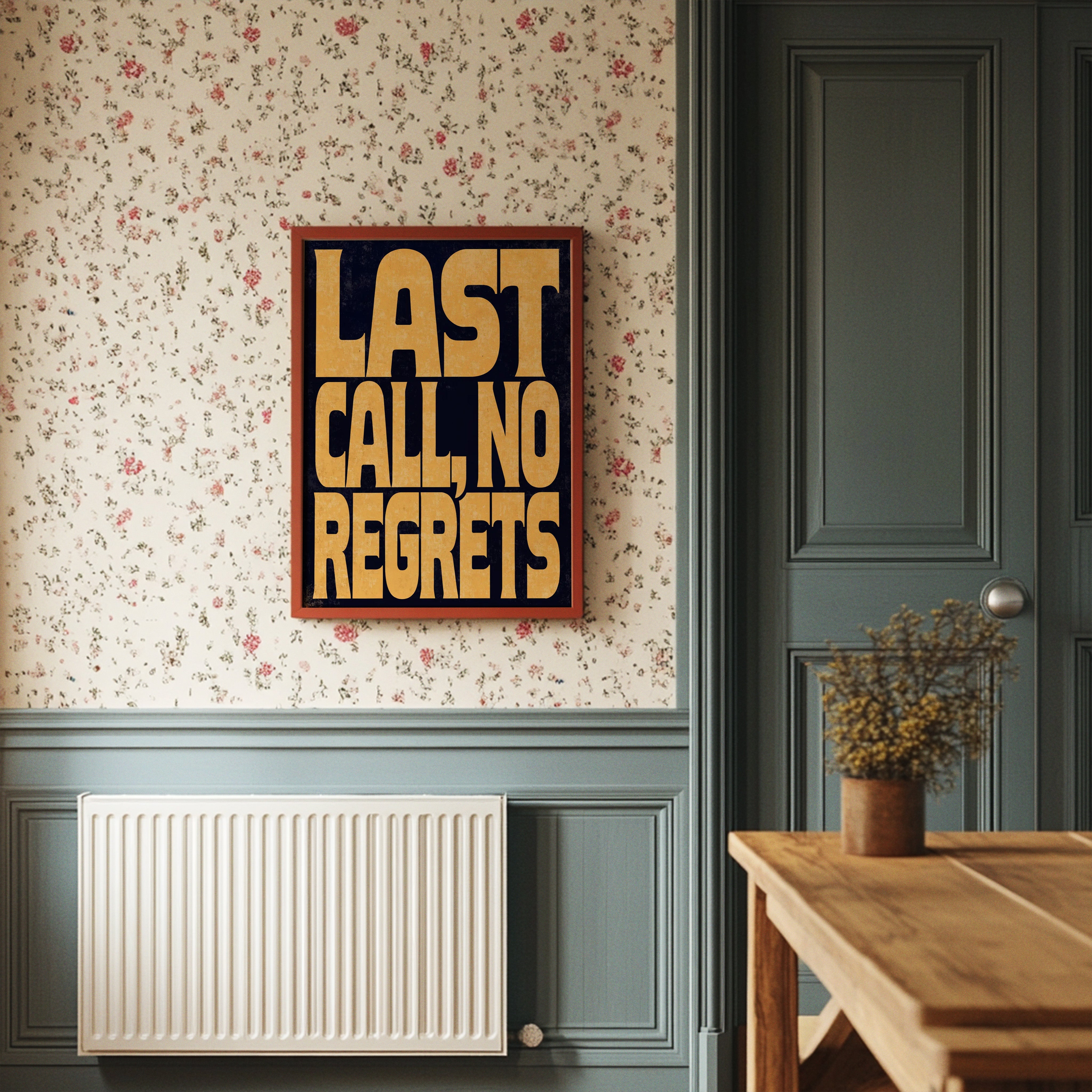 Last Call, No Regrets