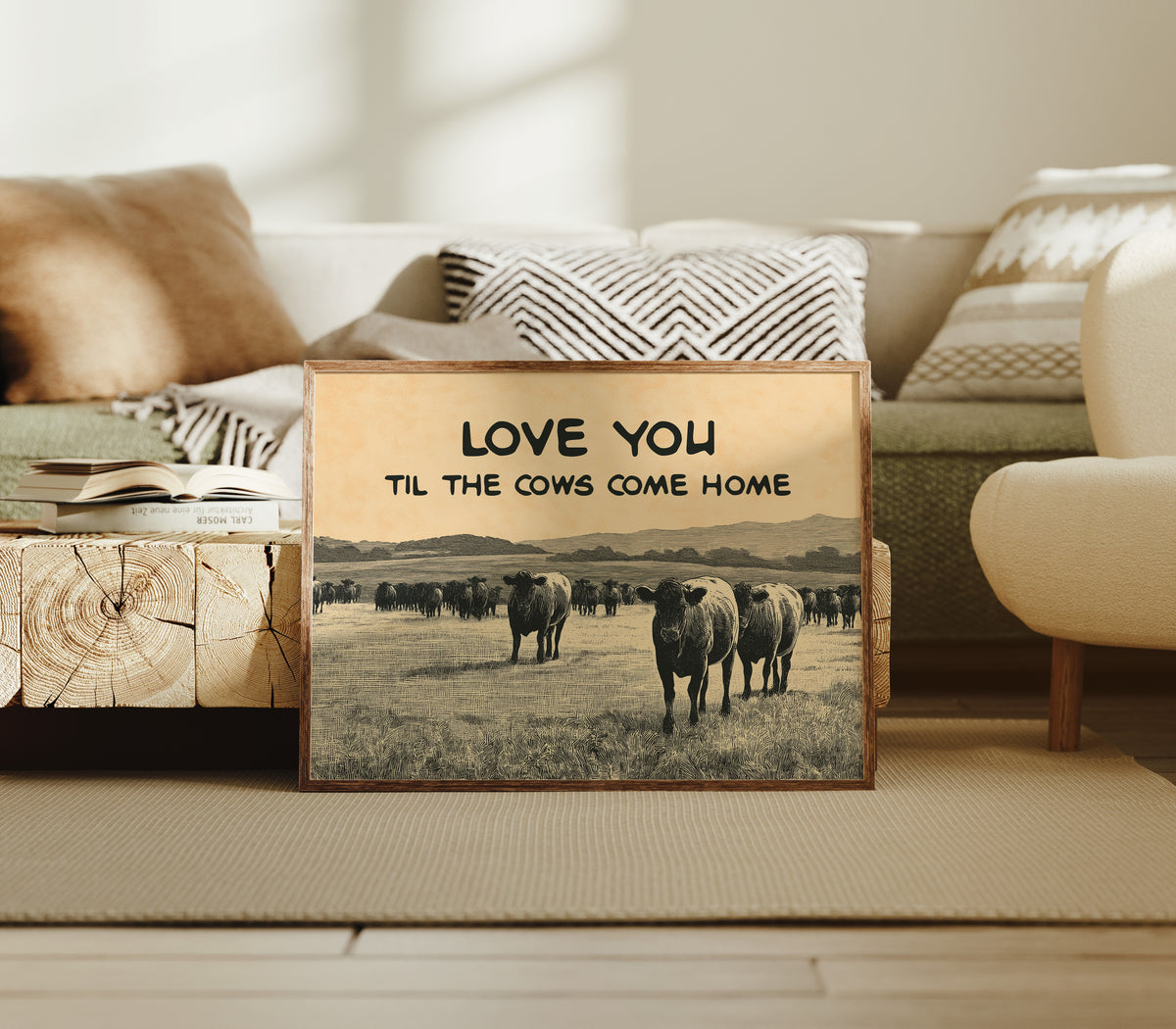 Love You Til the Cows Come Home