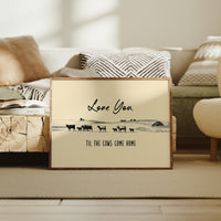 Love You Til the Cows Come Home