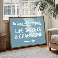Life Jackets & Champagne Sign