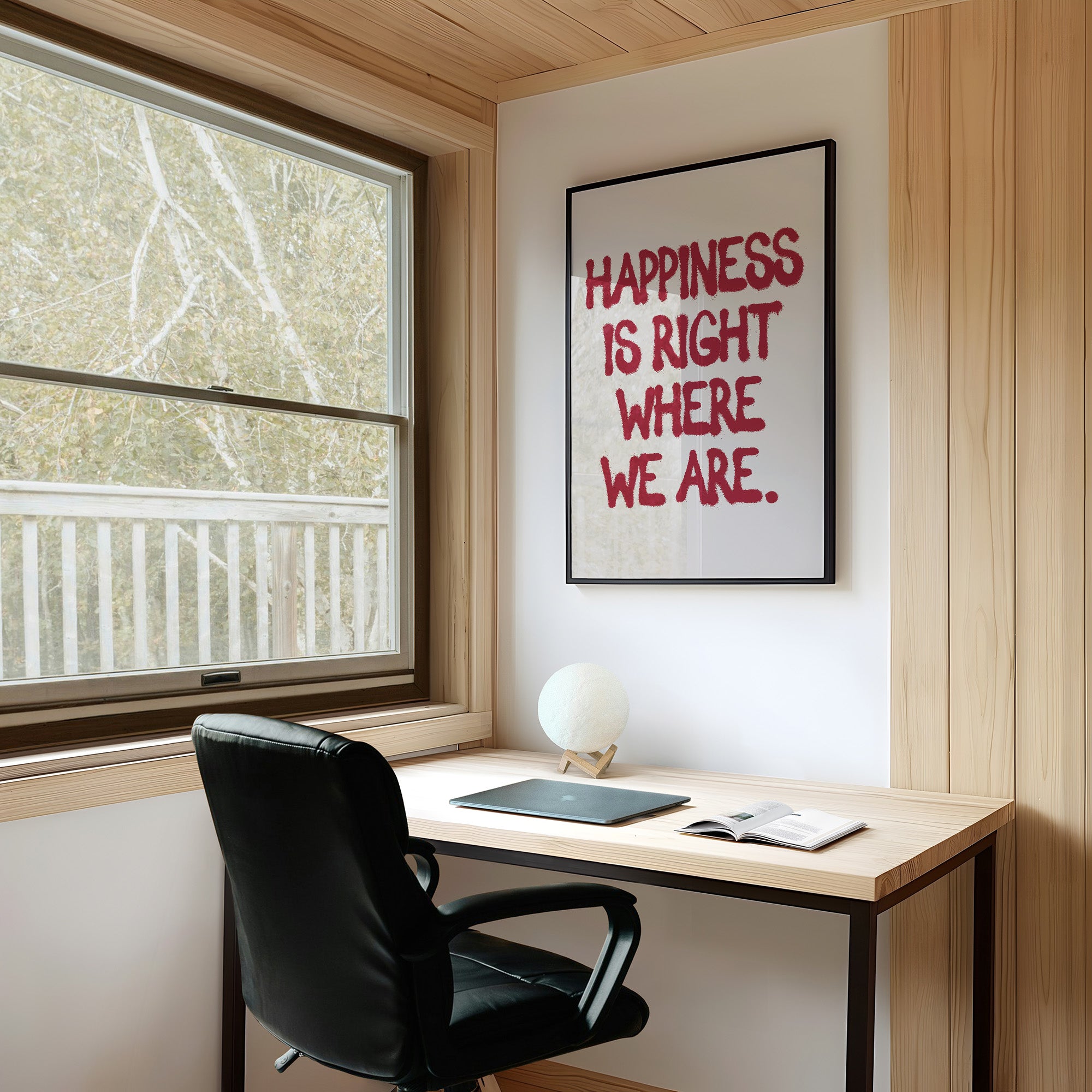 Happiness Is Right Here