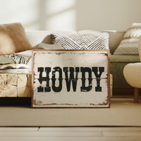 Howdy, Weathered Sign