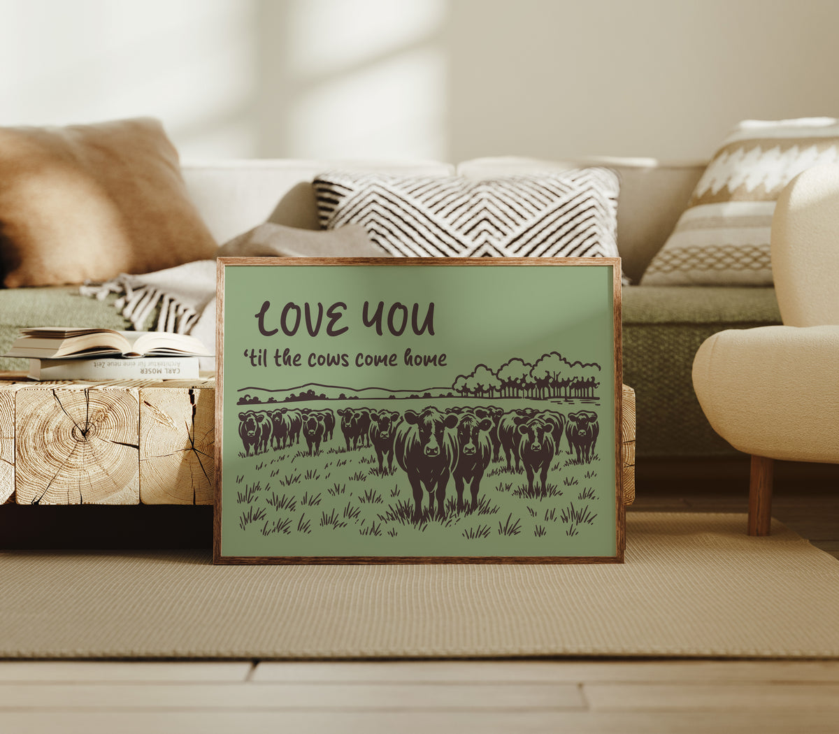 Love You Til the Cows Come Home (Sage)