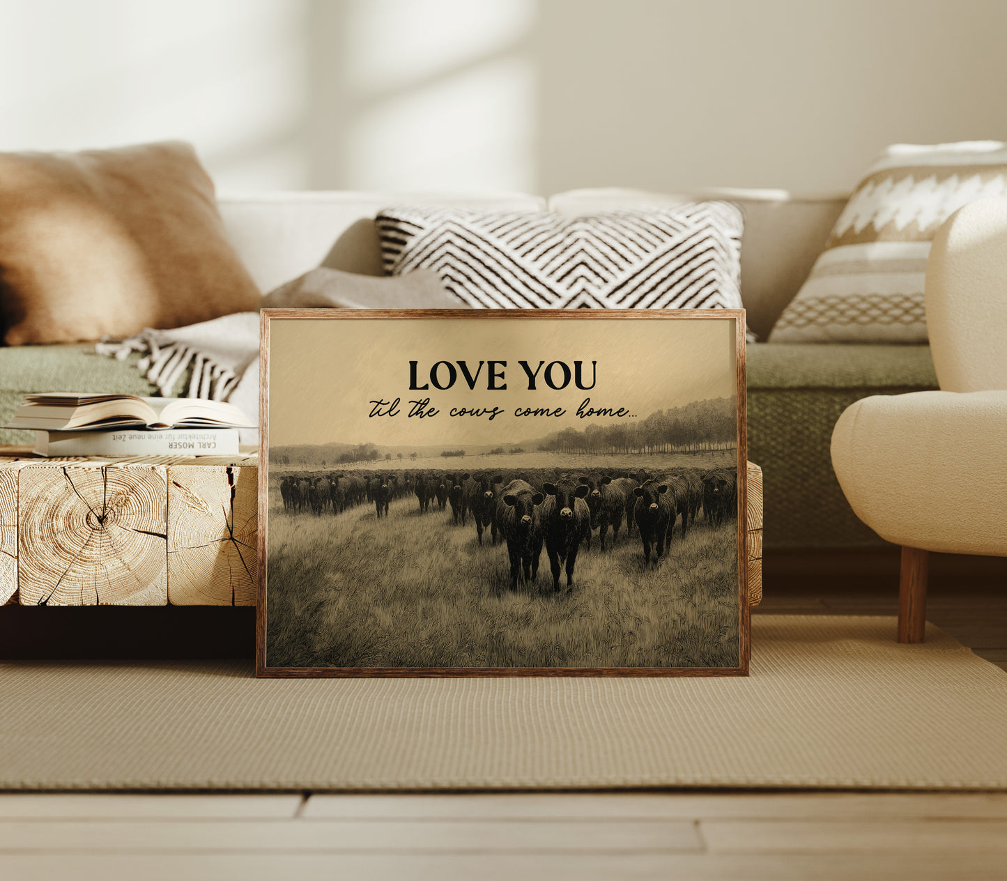 Love You Til the Cows Come Home