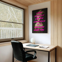 Carry Yourself With Confidence Art Print