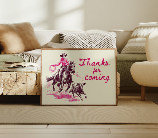 Thanks for Coming Western Cowgirl Art