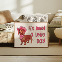 Its Been a Long Day Cowgirl Dachshund