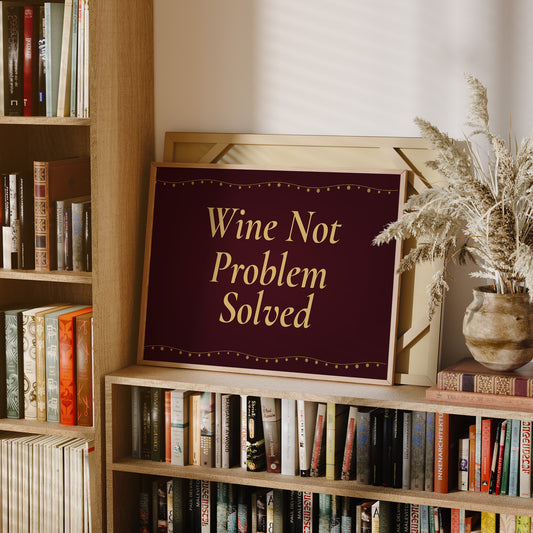 Wine Not, Problem Solved