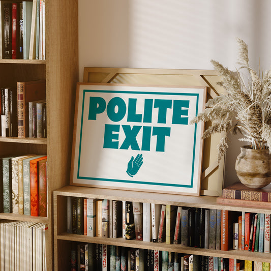 A Very Polite Exit