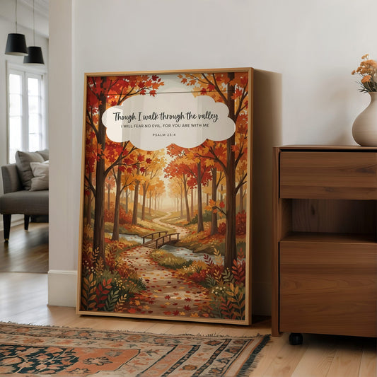 Though I Walk Through the Valley: Autumn Forest Bridge