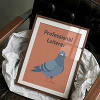 Professional Loiterer