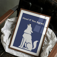 Howl If You Agree