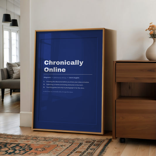 Chronically Online