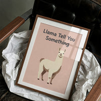 Llama Tell You Something