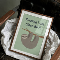 Running Late Since Birth