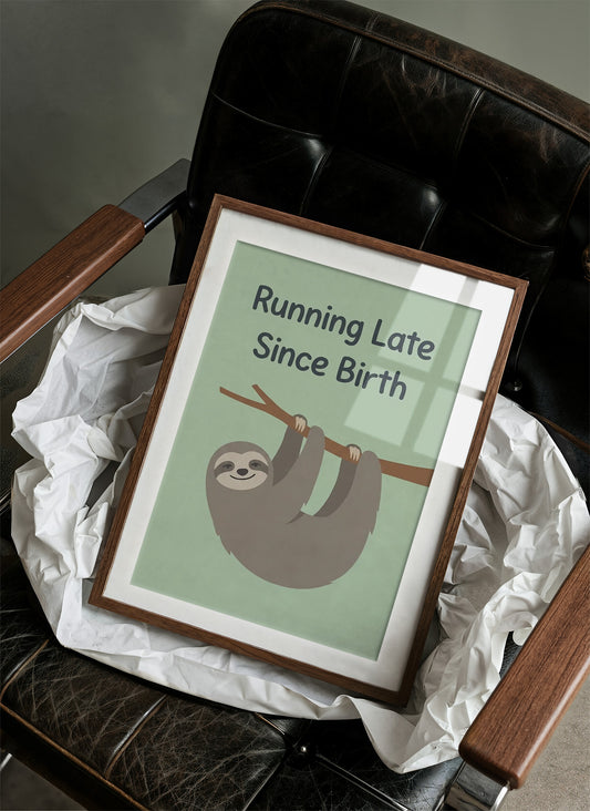 Running Late Since Birth