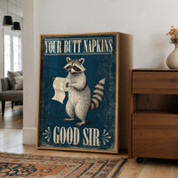 Your Butt Napkins, Good Sir