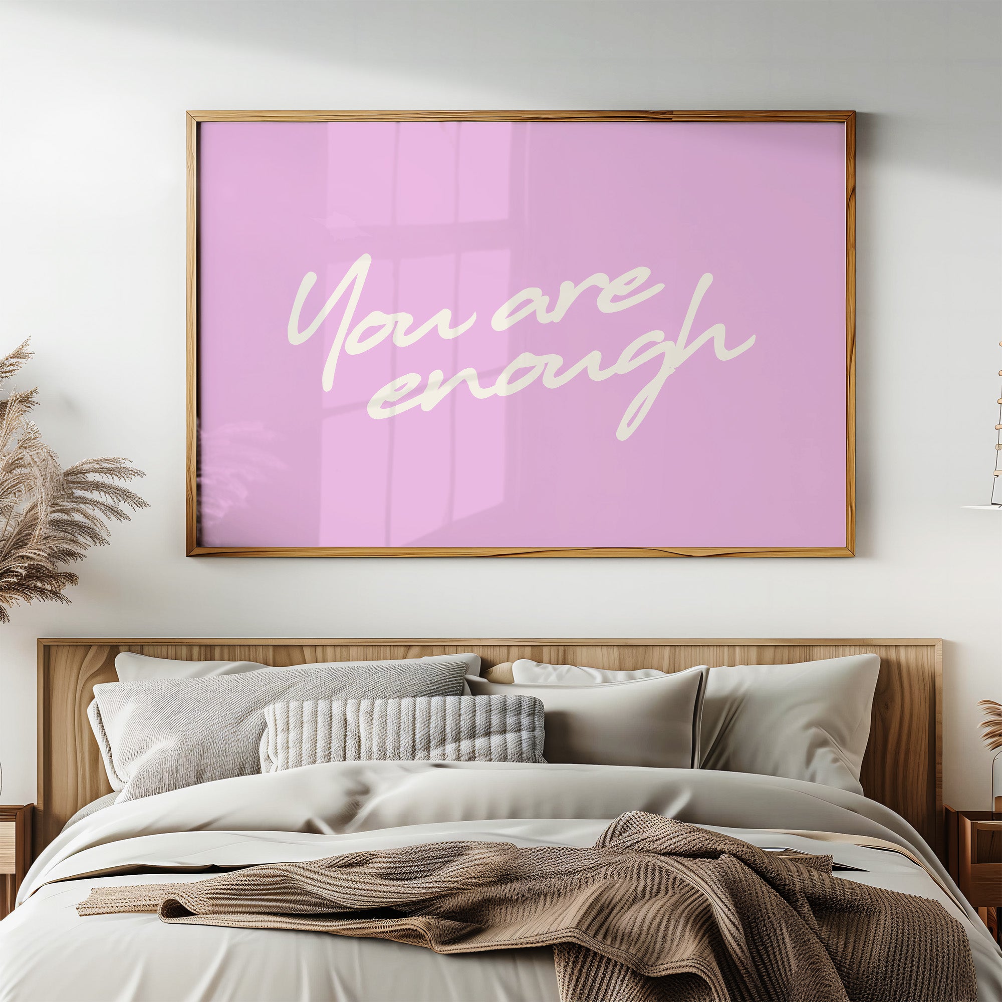 You Are Enough and Then Some
